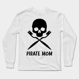 Pirate Mom Long Sleeve T-Shirt